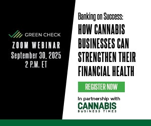 Advertisment: Cannabis Business Times » Green Check Webinar Promo House Ad » CBT_Green Check Sept 2025 Webinar Promo Medium Rectangle 300x250 » green-check-whitepaper-webinar300x250